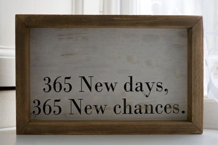 sign that says 365 New Days, 365 New Chances