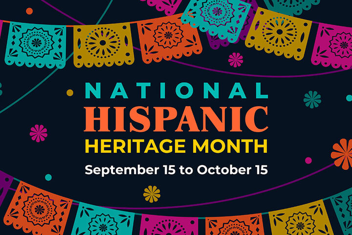 National Hispanic Heritage Month in colorful text, September 15 to October 15 in white text on navy blue background, papel picado on top and bottom of the banner